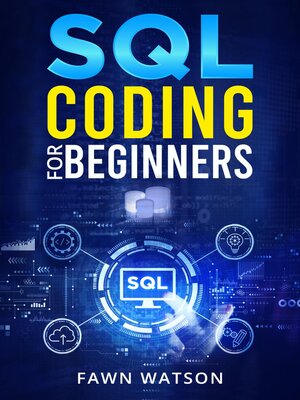 cover image of SQL CODING FOR BEGINNERS